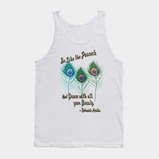 Be Like the Peacock Tank Top